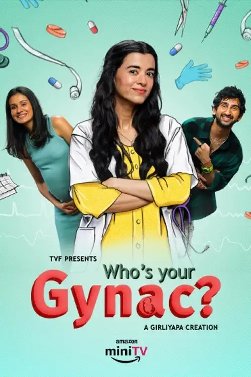 Who's Your Gynac S02 (2023) Hindi Complete Web Series HD HEVC ESub